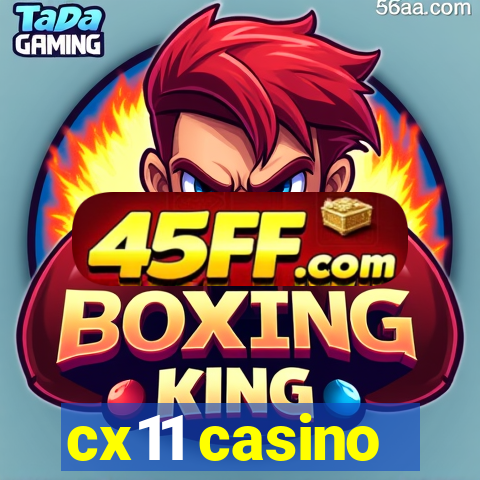 cx11 casino